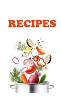 RECIPES - A blank cookbook for my own recipes