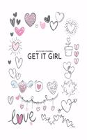 Get it girl - Express Your Love