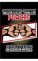 Wonder Twin Powers Activate