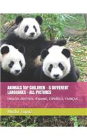 ANIMALS for CHILDREN - 5 DIFFERENT LANGUAGES - ALL PICTURES: English, Deutsch, Italiano, Española, Français