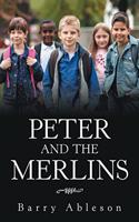 Peter and the Merlins