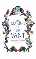 Making of Sir Vant