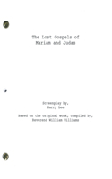 Lost Gospels of Mariam and Judas