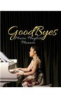 GoodByes