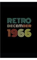Retro December 1966: Blank Lined Notebook - Journal for 40 years old Birthday Gift Idea
