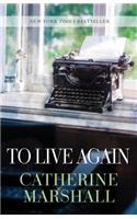 To Live Again