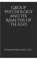 Group Psychology and the Analysis of the Ego