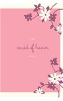 The maid of honor planner