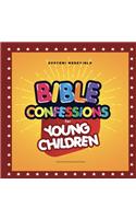 Bible Confessions for Young Children