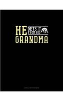 He Gets It From Her Grandma (Wrestling): Cornell Notes Notebook(1374 Cornell Notes Notebook)