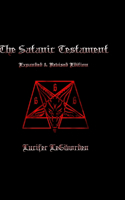 The Satanic Testament Expanded and Revised Edition