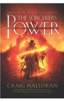 Red Citadel and the Sorcerer's Power: (The Sorcerer's Power)
