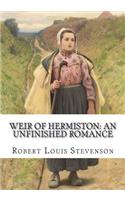 Weir of Hermiston: An Unfinished Romance