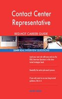 Contact Center Representative RED-HOT Career; 2549 REAL Interview Questions