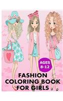 Fashion Coloring Books for Girls Ages 8 - 12. Fashion Coloring Books for Girls. Fashion Coloring Books for Kids. Fashion Coloring Books