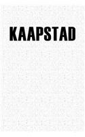 Kaapstad: A 6x9 Inch Matte Softcover Notebook Journal with 120 Blank Lined Pages and a Destination Cover Slogan