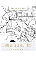 Zamosc (Poland) Trip Journal: Lined Travel Journal/Diary/Notebook with Zamosc (Poland) Map Cover Art