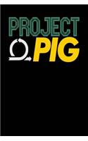 Project Pig