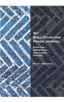 My Bible Study and Praise Journal