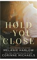 Hold You Close