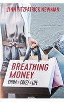 Breathing Money