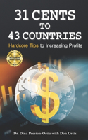 31 Cents to 43 Countries: (1 31 Cents to 43 Countries)