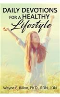 Daily Devotions For A Healthy Lifestyle