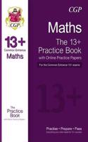 13+ Maths Practice Book for the Common Entrance Exams (exams up to June 2022)