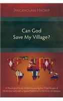Can God Save My Village?