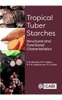 Tropical Tuber Starches