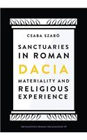 Sanctuaries in Roman Dacia