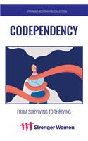 Stronger Than Espresso: Codependency