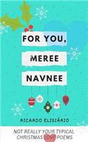 For You, Meree Navnee