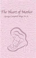 The Heart of Mother