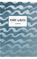 Make Waves Journal
