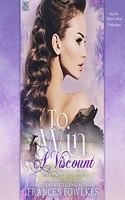 To Win a Viscount Lib/E