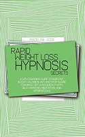 Rapid Weight Loss Hypnosis Secrets