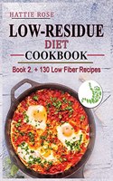 Low Residue Diet Cookbook