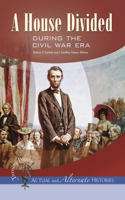 Turning Points--Actual and Alternate Histories