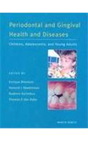 Periodontal and Gingival Health and Diseases