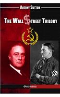 Wall Street Trilogy