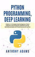 Python Programming, Deep Learning