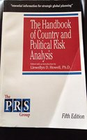 The Handbook of Country Political Risk Analysis