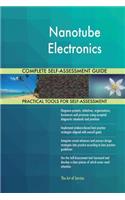 Nanotube Electronics Complete Self-Assessment Guide