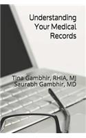 Understanding Your Medical Records