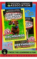 Everything You Should Know About: Dachshunds and Greyhounds