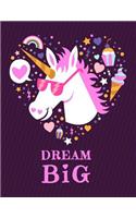 Dream Big