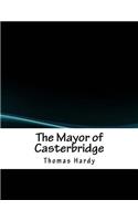 The Mayor of Casterbridge