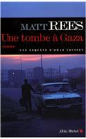 Tombe a Gaza (Une)