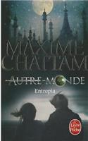 Autre-Monde 4 Entropia